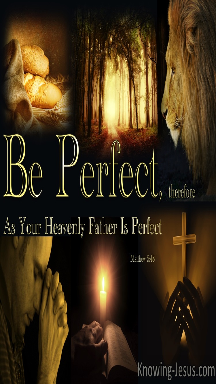 Matthew 5:48 Be Perfect As Your Heaven Father Is Perfect (gold)